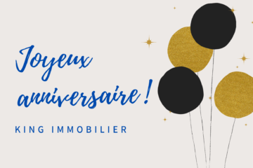 King immobilier fête ses 2 ans de présence dans le quartier Les Muriers